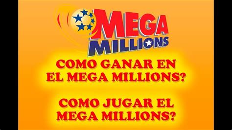mega millions como jugar|como ganar el mega millions.
